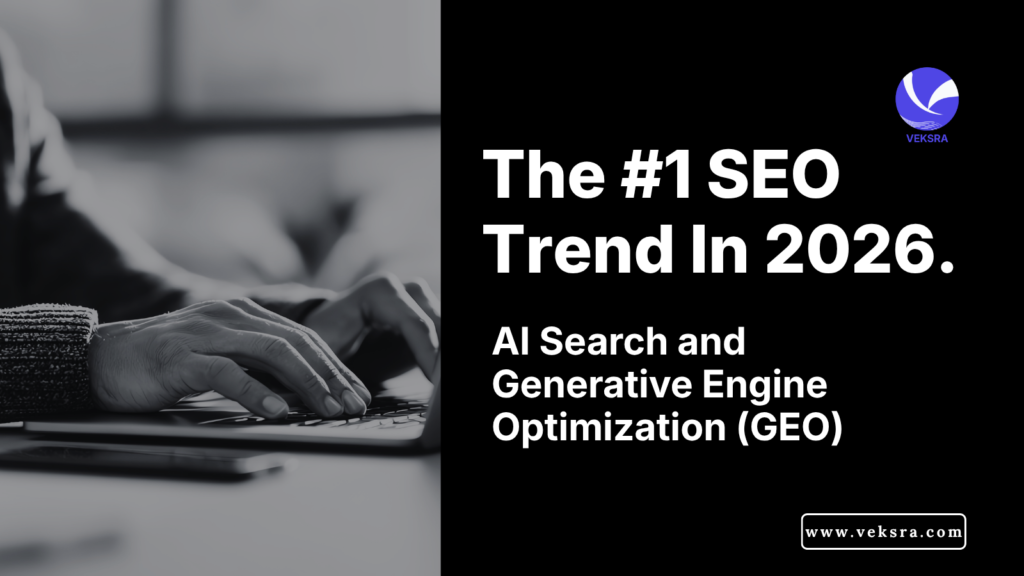 The #1 SEO Trend in 2026: AI Search & Generative Engine Optimization (GEO)